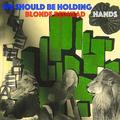 We Should Be Holding Hands's cover