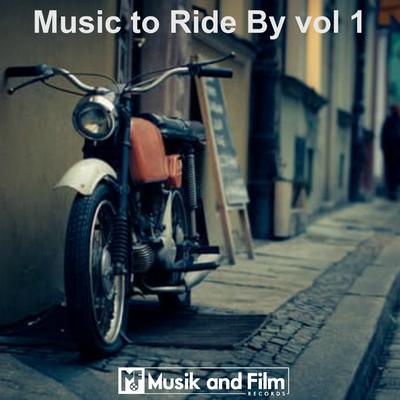 Music To Ride By Vol 1's cover