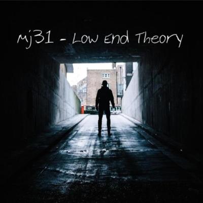 Low End Theory By Mj31's cover