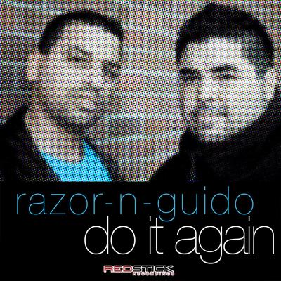 Do It Again (Recon Mix) By Razor-N-Guido's cover