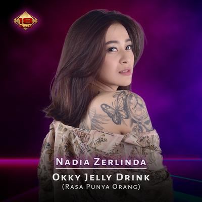 Okky Jelly Drink (Rasa Punya Orang)'s cover