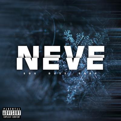 Neve By Duzz, UCLÃ, sosprjoSurface, Sobs's cover