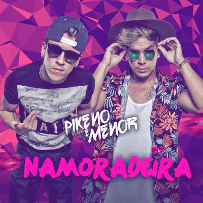 Namoradeira By Pikeno & Menor's cover