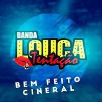 BANDA LOUCA TENTAÇÃO's avatar cover