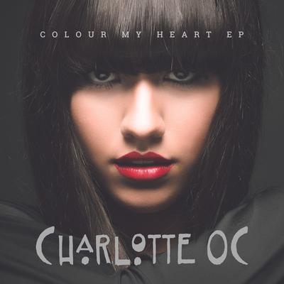 Colour My Heart By Charlotte OC's cover