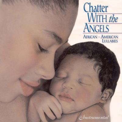 Chatter With the Angels Instrumental's cover