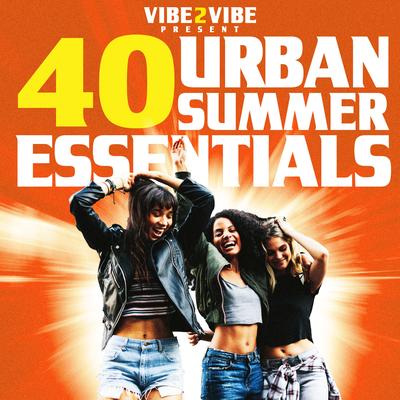 40 Urban Summer Essentials's cover