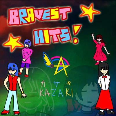 Bravest Hits!'s cover