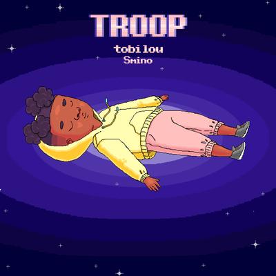 Troop By tobi lou, Smino's cover