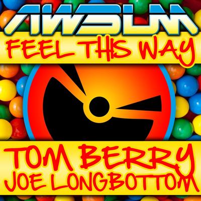 Feel This Way (Andy Whitby DJ Edit)'s cover