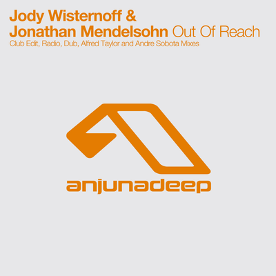 Out Of Reach (Andre Sobota Remix) By Jody Wisternoff, Jonathan Mendelsohn's cover