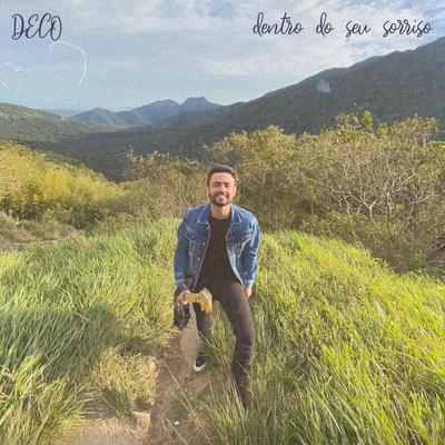 Dentro do Seu Sorriso By Deco's cover