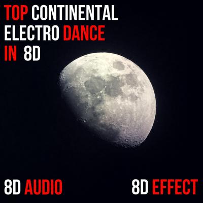 On My Way (8D Mix) By 8D Effect, 8D Audio's cover