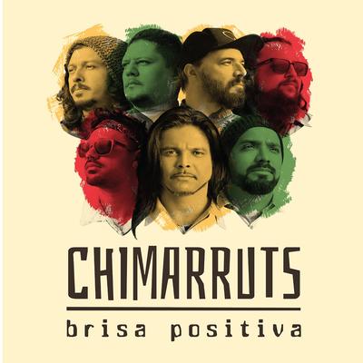 Brisa Positiva By Chimarruts's cover
