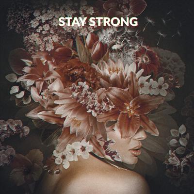 Stay Strong By Amora's cover