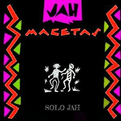 Jah Macetas's cover