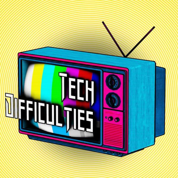 Tech Difficulties's avatar image