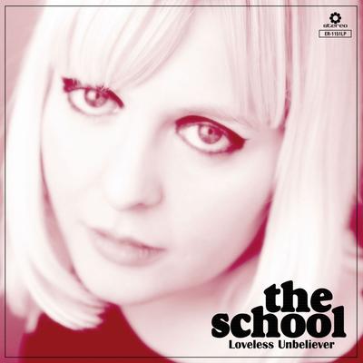 I Don't Believe In Love By The School's cover