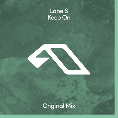 Keep On By Lane 8's cover