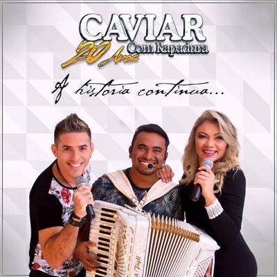 Tarde Demais By Caviar Com Rapadura's cover