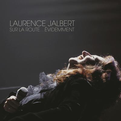 Et la regarder By Laurence Jalbert's cover