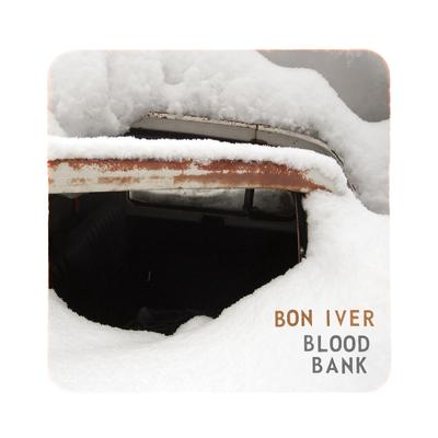 Blood Bank By Bon Iver's cover