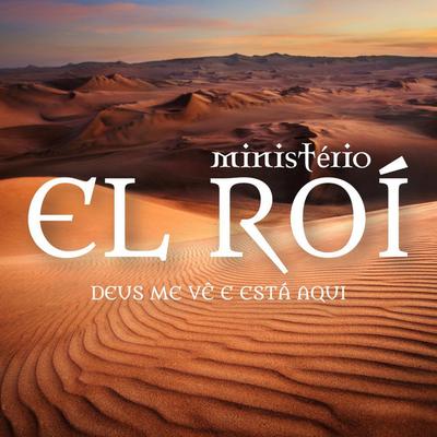 Ministério El Roí's cover