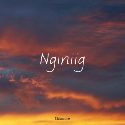 Nginiig's cover