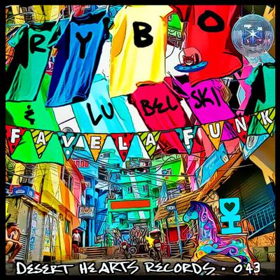Favela Funk By RYBO, Lubelski's cover
