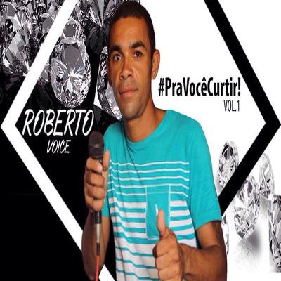 Eu Te Amei By Roberto Voice's cover