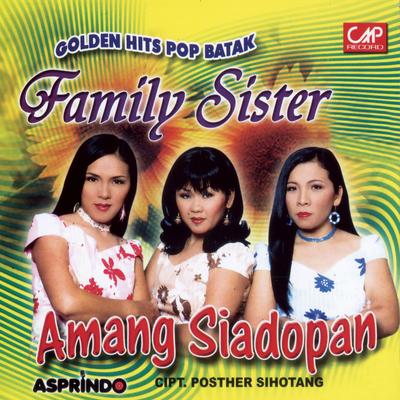 Family Sister - Golden Hits Pop Batak's cover