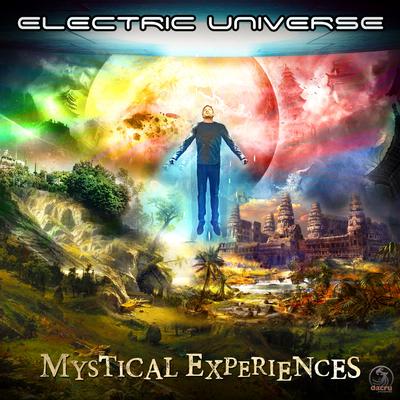 Mystical Experiences (Original Mix) By Electric Universe's cover