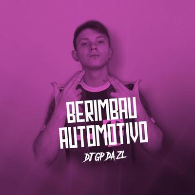 Berimbau Automotivo's cover