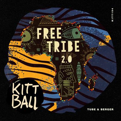 Free Tribe 2.0 (Original Short Edit) By Tube & Berger's cover