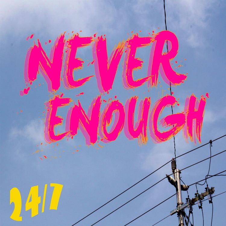 Never Enough's avatar image