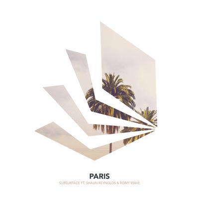 Paris (Remix) By Subsurface, Shaun Reynolds, Romy Wave's cover