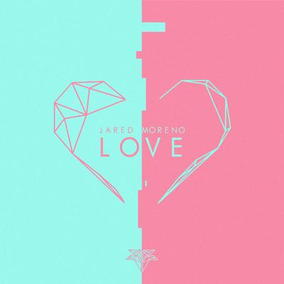 Love By Jared Moreno's cover