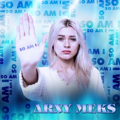 So Am I By Arny Meks's cover