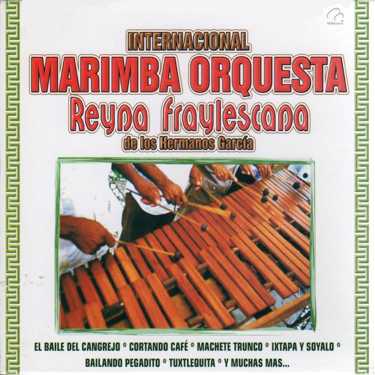 Internacional Marimba Orquesta Reyna Fraylescana De Los Hermanos García's avatar image