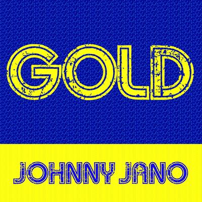 Gold: Johnny Jano's cover