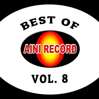 Best Of Aini Record, Vol. 8's cover