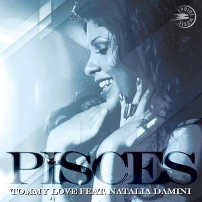 Pisces (Feel the Music) (Altar Radio Edit) By Tommy Love, Natalia Damini, Altar's cover