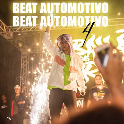 Beat Automotivo 4 By DJ Ery's cover