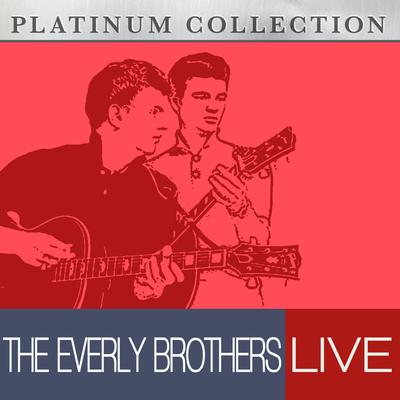 The Price of Love By The Everly Brothers's cover