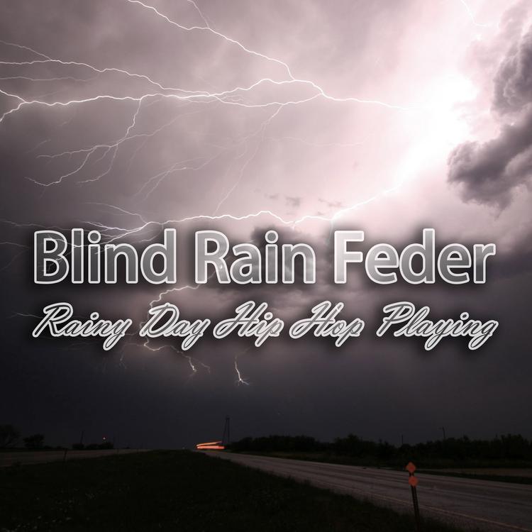 Blind Rain Feder's avatar image