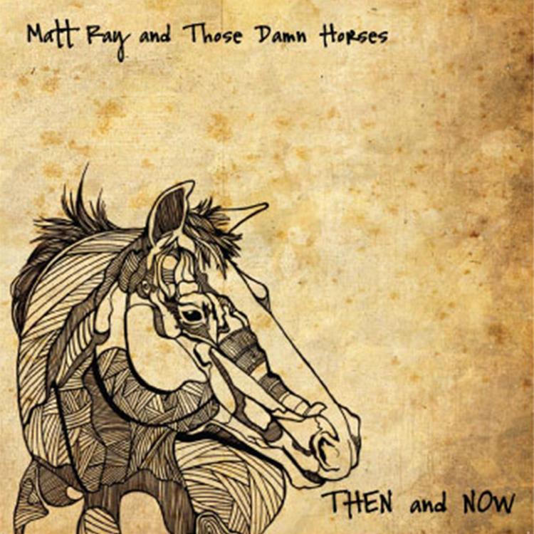 Matt Ray and Those Damn Horses's avatar image