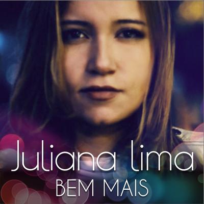 Bem Mais By Juliana Lima's cover
