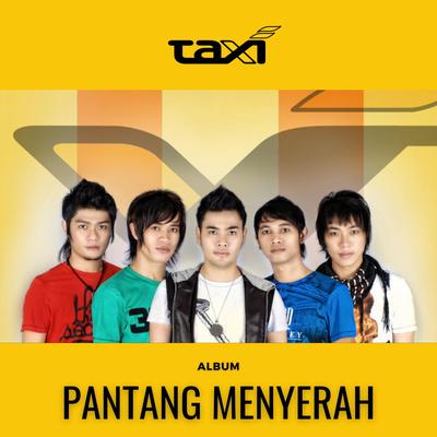 Hujan Kemarin By Taxi's cover