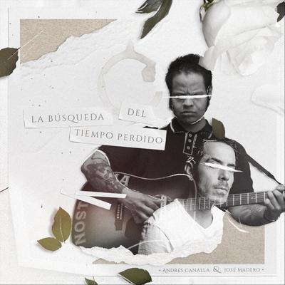 La Búsqueda del Tiempo Perdido (feat. José Madero)'s cover