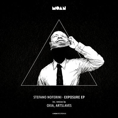 Exposure (Original Mix) By Oxia, Stefano Noferini's cover